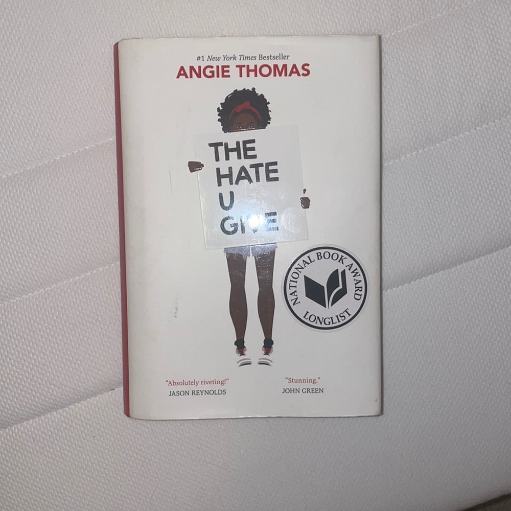 The Hate You Give by Angie Thomas